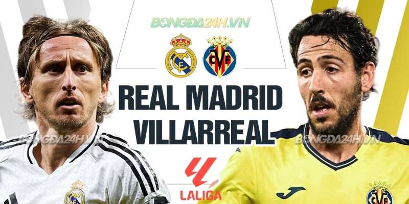 Villarreal vs Real Madrid